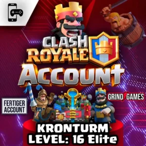 Clash Royale Account KT16 Elite – fertiger Account